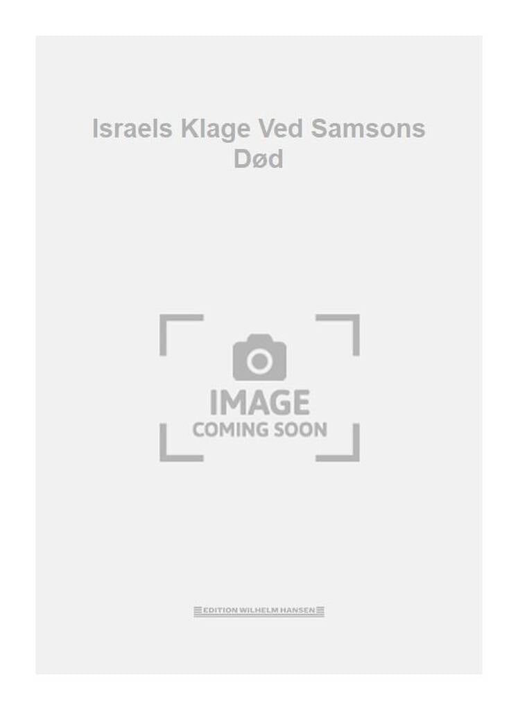 Israels Klage Ved Samsons Død